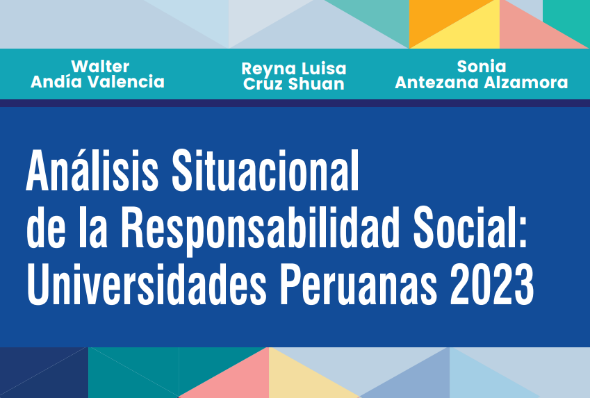 Portada: Análisis Situacional de la Responsabilidad Social: Universidades Peruanas 2023